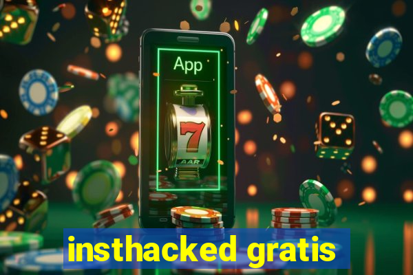 insthacked gratis